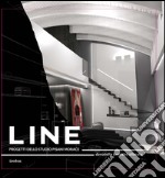 Line. Progetti dello studio Pisani Morace. Ediz. italiana e inglese libro