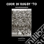 Cuor di rugby '70