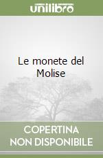 Le monete del Molise libro