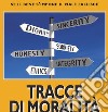 Tracce di moralità libro