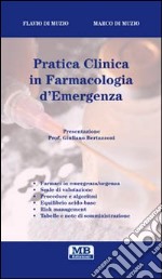 Pratica clinica in farmacologia d'emergenza