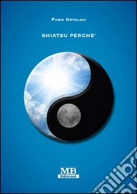 Shiatsu perché