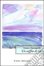 Un soffio di vita libro