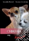 Chihuahua my love libro