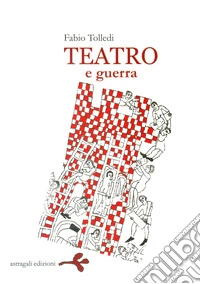 Teatro e guerra