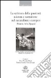 La scrittura delle passioni. Scienza e narrazione nel naturalismo europeo. Ediz. multilingue libro