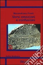 Versi emozioni e confusioni libro