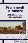 Frammenti d'amore libro