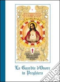 La guardia d'onore in preghiera