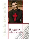 Il segreto della vera gioia libro