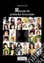 Ritratti di politiche bresciane libro