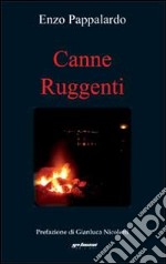 Canne ruggenti libro