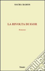 La rivolta di Igor