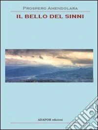Il bello del Sinni