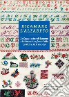 Ricamare l'alfabeto. Le Cappuccine di Lugano e l'educazione femminile (XVIII e XIX secolo) libro