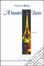 A bientôt Paris libro