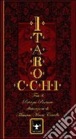 I tarocchi-The taroc. Ediz. bilingue