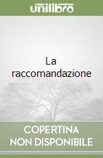 La raccomandazione