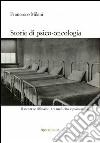 Storie di psico-oncologia. Racconti e riflessioni tra medicina e psicoanalisi libro