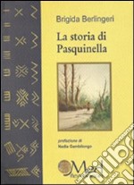 La storia di Pasquinella