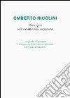 Umberto Nicolini. Vita e opere nelle memorie delle sue pazienti. Ediz. multilingue libro