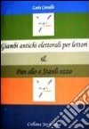 Jambi antichi elettorali per lettori & Pan olio e Stanli ozzo libro di Cavallo Loris