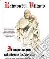 Il tempo scolpito nel silenzio dell'eternità. Riflessioni sull'indagine diacronica per la memoria dell'homo faber libro