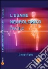 L'esame neurologico facile libro