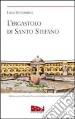 L'ergastolo di Santo Stefano libro