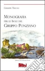 Monografia per le isole del gruppo ponziano libro