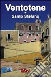 Ventotene e Santo Stefano. Una piccola guida libro