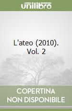 L'ateo (2010). Vol. 2 libro