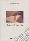 Donnamante libro