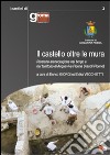 Il castello oltre le mura. Ricerche archeologiche nel borgo e nel territorio di Acquaviva Picena (Ascoli Piceno) libro