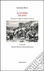 La guerra dei goti. Versione in volgare di Ludovico Petroni libro