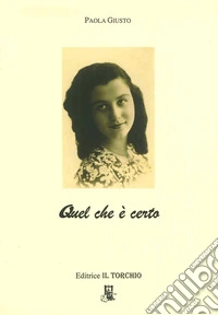 Quel che è certo