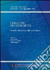 Linguisti in contatto. Ricerche di linguistica italiana in Svizzera. Atti del Convegno (Bellinzona, 16-17 novembre 2007) libro
