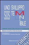 Uno sviluppo sostenibile libro