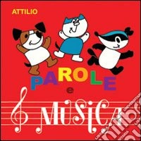 Parole e musica. Con CD Audio