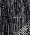 Luigi Menichelli. Leaves of grass. Ediz. illustrata libro