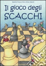 Il gioco degli scacchi