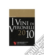 I vini di Veronelli 2010 libro