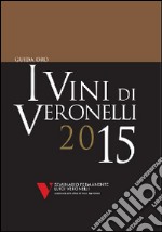 I vini di Veronelli 2015 libro