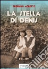 La stella di Denis libro