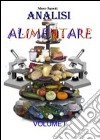 Diagnosi alimentare. L'alimentazione a 360°. Vol. 1 libro