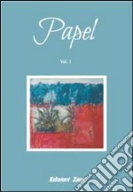 Papel. Vol. 1 libro