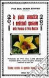Le piante aromatiche e medicinali spontanee della provincia di Porto Maurizio libro