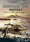 Campania 1943. Vol. 2/3: Provincia di Napoli. Città di Napoli libro di Pocock Simon