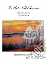 I moti dell'anima. Raccolta di poesie libro