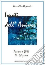 I moti dell'anima. Positano 2011 libro